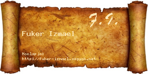 Fuker Izmael névjegykártya